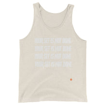 Load image into Gallery viewer, Your Set is Not Done gym motivation design Athletic Unisex Tank Top
