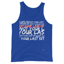 Load image into Gallery viewer, Not Your Last Set gym motivation Unisex Tank Top