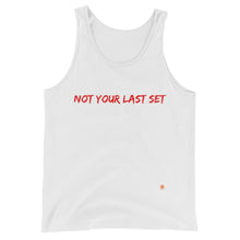 Load image into Gallery viewer, Not Your Last Set gym motivation Unisex Tank Top